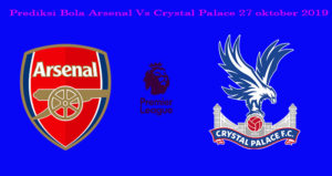 Prediksi Bola Arsenal Vs Crystal Palace 27 oktober 2019