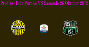 Prediksi Bola Verona VS Sassuolo 26 Oktober 2019