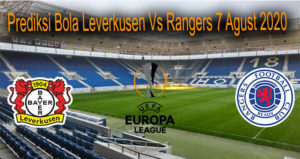 Prediksi Bola Leverkusen Vs Rangers 7 Agust 2020