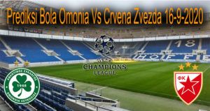 Prediksi Bola Omonia Vs Crvena Zvezda 16-9-2020