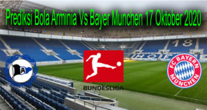 Prediksi Bola Arminia Vs Bayer Munchen 17 Oktober 2020