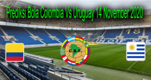 Prediksi Bola Colombia Vs Uruguay 14 November 2020