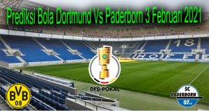 Prediksi Bola Dortmund Vs Paderborn 3 Februari 2021