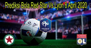 https://bursabola.club/prediksi-bola-red-star-vs-lyon-8-april-2021/